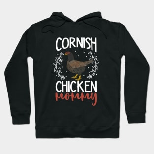 Cornish Chicken Mommy Hoodie